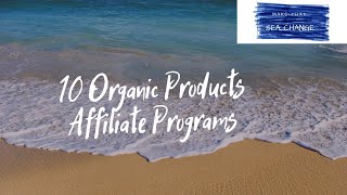 10 Organic Products Affiliate Programs