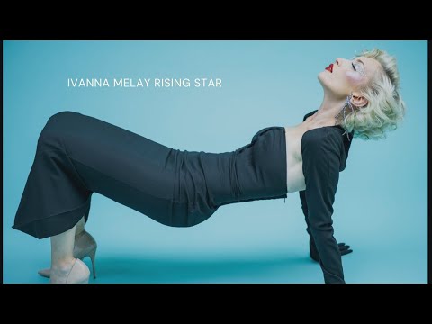 Ivanna Melay Rising Star
