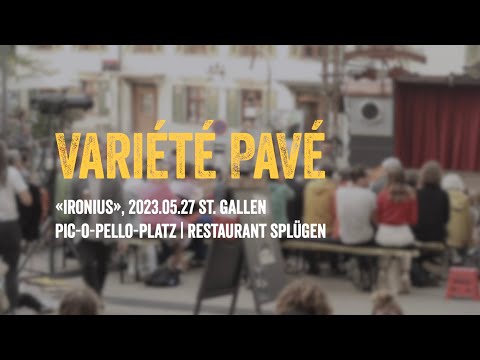 Variété Pavé «Ironius», St. Gallen 2023