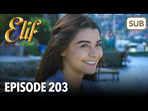 Elif Episode 203 | English Subtitle