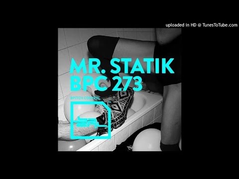 Mr. Statik - Irresistible (Original Mix)