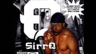 SIRR -Q COME UP DAY