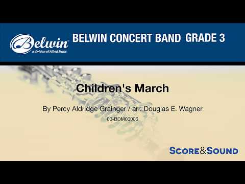 Children's March arr. Douglas E. Wagner - Score & Sound