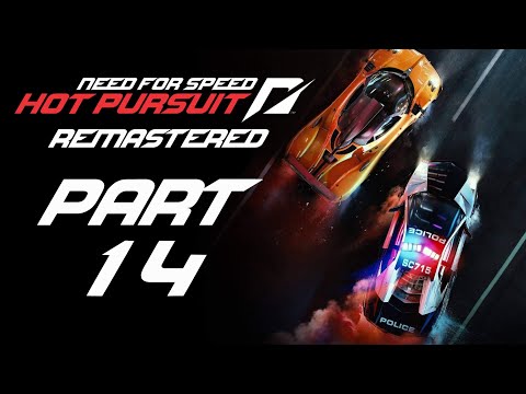 Need For Speed Hot Pursuit Remastered 60FPS 1080P Gameplay Walkthrough Part 13 Cop Career