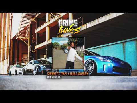Showkey x Trapz x Abra Cadabra x Fonzie - Round Here