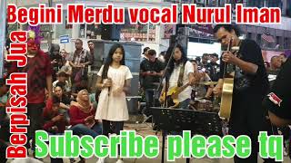 Download lagu Vocal Nurul Iman semakin matang....Berpisah Jua mp3 Download lagu Vocal Nurul Iman semakin matang....Berpisah Jua mp3