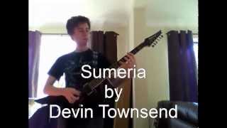 Sumeria - Guitar Cover (Devin Townsend Project)