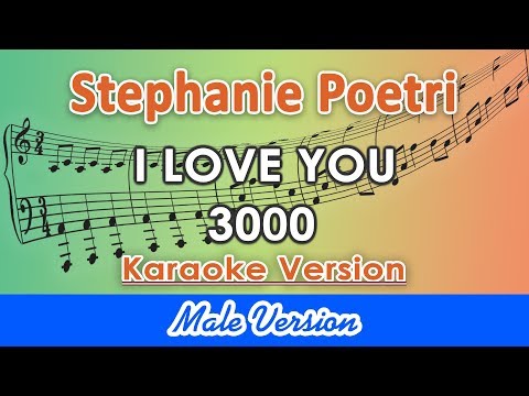 Stephanie Poetri - I Love You 3000 MALE (Karaoke Lirik Tanpa Vokal) by regis