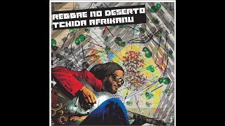 Tchida Afrikanu - Ke ki menino na tchora (J.C Schwarz)