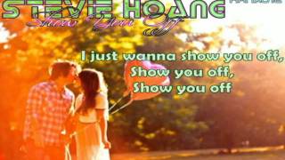 Stevie Hoang - Show You Off [Lyrics]