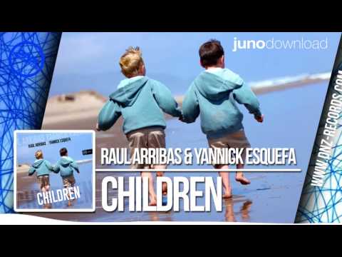 DNZ261 // RAUL ARRIBAS & YANNICK ESQUEFA - CHILDREN (Official Video DNZ RECORDS)