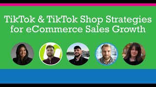 TikTok & TikTok Shop Strategies for eCommerce Sales Growth | eCommerce Tech