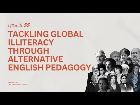 Ep #55 |  Tackling Global Illiteracy Through Alternative English Pedagogy | C.P. Viswanath, CEO