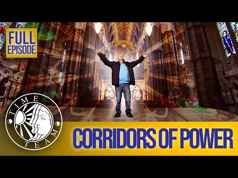Corridors of Power (Full Episode) | S17 EP1 | Time Team (Westminster Abbey, London)