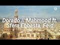 Mahmood - Dorado ft. Sfera Ebbasta, Feid (Traducida al español + Lyrics) (Testo)