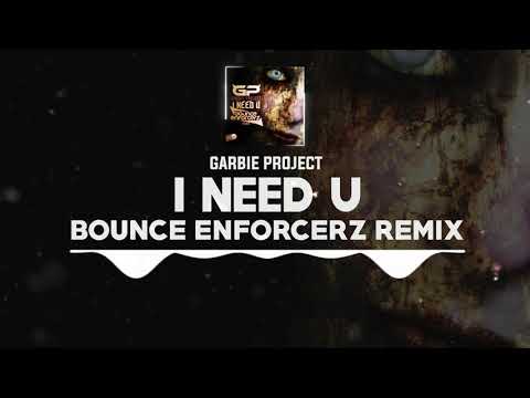 DNZF917 // GARBIE PROJECT - I NEED U BOUNCE ENFORCERZ REMIX (Official Video DNZ Records)