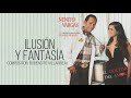 ILUSION Y FANTASIA NENITO VARGAS Y LOS PLUMAS NEGRAS