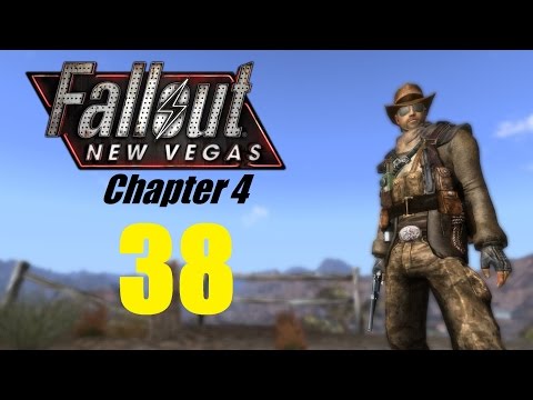 FALLOUT NEW VEGAS (Chapter 4) #38 | Let's Play