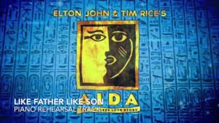 Like Father Like Son - Aida - Piano Accompaniment/Rehearsal Track