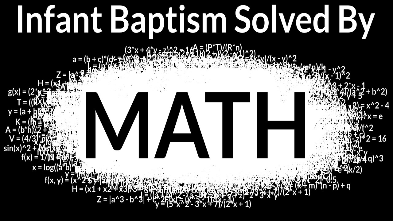 Infant Baptism is SOLVED by This Overlooked Reality...