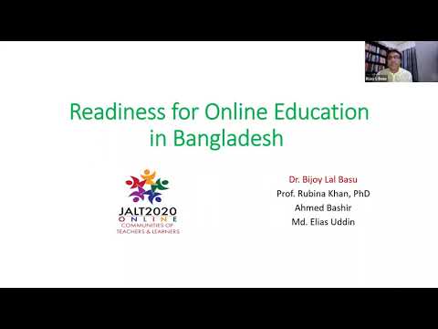 Dr. Bijoy Lal Basu: Readiness for Online Education in Bangladesh. JALT2020
