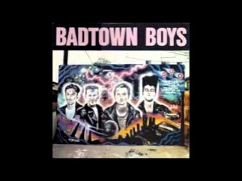 Badtown Boys - We're Through