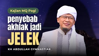 Download lagu Penyebab Akhlak Kita Jadi Jelek - Kajian MQ Pagi mp3 Download lagu Penyebab Akhlak Kita Jadi Jelek - Kajian MQ Pagi mp3