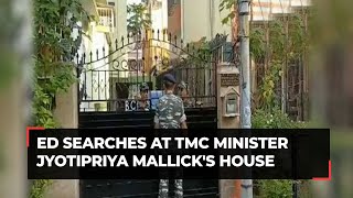 ED searches residence of TMC minister Jyotipriya Mallick on alleged scam in rationing distribution
