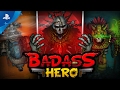 Badass Hero - Gameplay Trailer | PS4