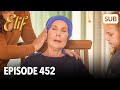 Elif Episode 452 | English Subtitle