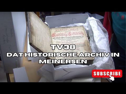 Plattdütsch underwegens - Dat Historische Archiv in Meinersen
