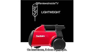 Sanitaire SC3683D Canister Vacuum Review: Is It Worth Buying for Your Home?