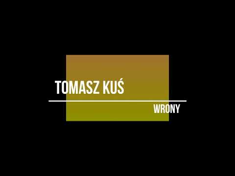 Tomasz Kuś: WRONy