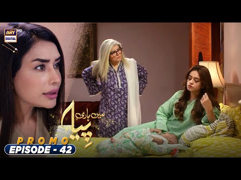 Mein Hari Piya Episode 42 - Promo  - ARY Digital Drama