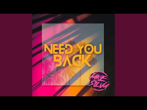 Need You Back