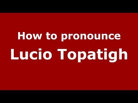How to pronounce Lucio Topatigh (Italian/Italy)  - PronounceNames.com
