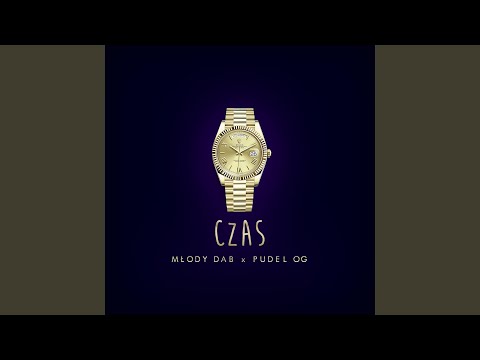 Czas (feat. Pudel OG)