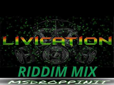 LIVICATION 2022 Riddim Mix