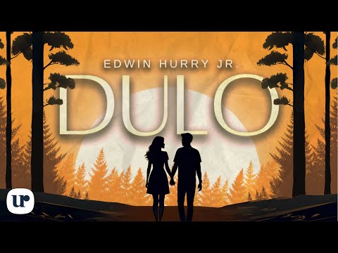 Edwin Hurry Jr. - Dulo (Official Lyric Video)