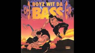 Boyz Wit Da Bass - Just funky