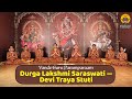 Durga Lakshmi Saraswati Devi Traya Stuti Vande Guru Paramparaam Navaratri 2025