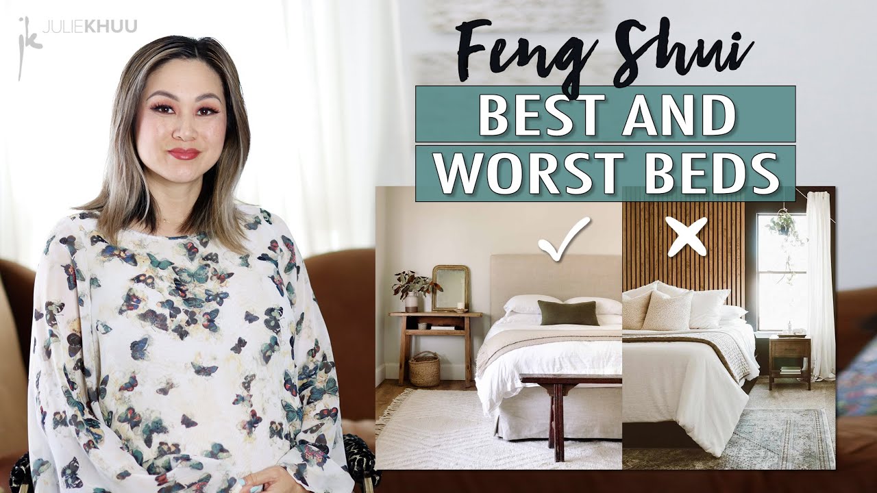 BEST and WORST Beds according to Feng Shui | Julie Khuu