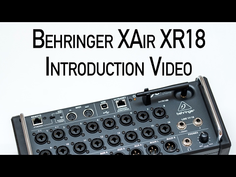 Behringer XAir XR18 Introduction Video