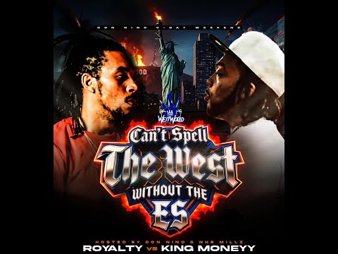 Royalty vs King Moneyy