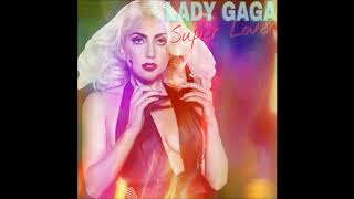 Lady Gaga - Super Lover (Audio)