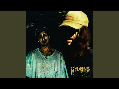 Chains (feat. Rivilin)