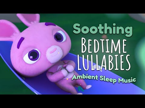 10 Hours Super Relaxing Baby Music - Ambient Sleep Music - Bedtime Lullaby For Sweet Dreams
