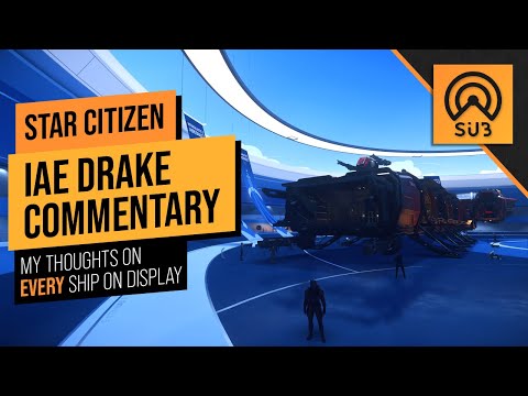 Drake Interplanetary IAE 2951 | A Star Citizen's Guide to the Galaxy | Alpha 3.15.1