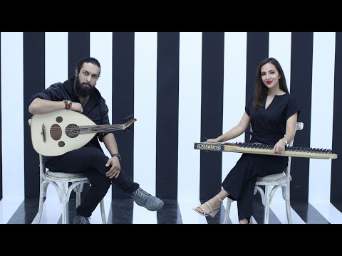 Qanun & Oud duo .. inspired by Ahebak ( hussain aljassmi )