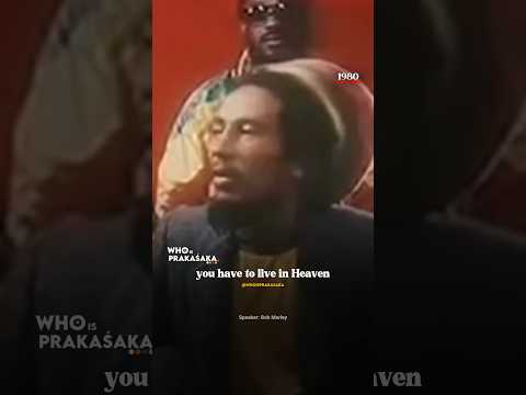 You Have To LIVE In Heaven | Bob Marley | #wisdom #spirituality #rastafari #shorts